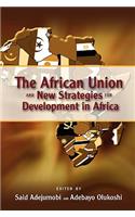 African Union and New Strategies for Development in Africa