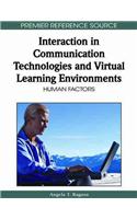 Interaction in Communication Technologies and Virtual Learning Environments: Human Factors