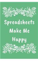 Spreadsheets Make Me Happy