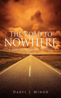 The Road to Nowhere