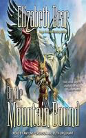 By the Mountain Bound Lib/E