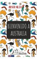 Bienvenido A Australia: 6x9 Diario de viaje I Libreta para listas de tareas I Regalo perfecto para tus vacaciones en Australia