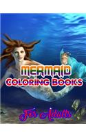 Mermaid Coloring Books For Adults: An Adult Coloring Book with Beautiful Fantasy Women Coloring Books for Adults