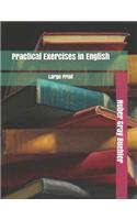 Practical Exercises in English