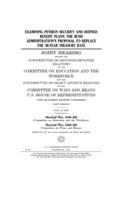 Examining pension security and defined benefit plans: the Bush administration's proposal to replace the 30-year Treasury rate