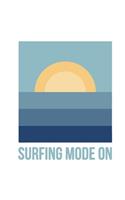 Surfing Mode on