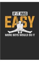 If It Was Easy: Gymnastics Notebook, Blank Lined (6" x 9" - 120 pages) Sports Themed Notebook for Daily Journal, Diary, and Gift