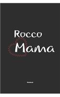 Rocco Mama Notebook