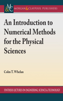 An Introduction to Numerical Methods for the Physical Sciences