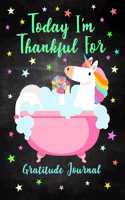 Today I'm Thankful For - Gratitude Journal