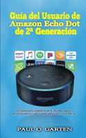 Guía del Usuario de Amazon Echo Dot de 2a generación