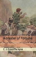A Master of Fortune