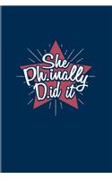 She Ph.inally D.id it