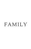 Family: A Decorative Book - Perfect for Coffee Tables, Bookshelves, Interior Design & Home Staging