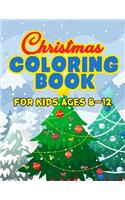 Christmas Coloring Book for Kids Ages 8-12