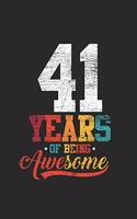 41 Years Of Being Awesome