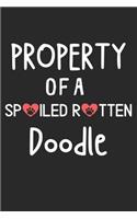 Property Of A Spoiled Rotten Doodle: Lined Journal, 120 Pages, 6 x 9, Doodle Dog Gift Idea, Black Matte Finish (Property Of A Spoiled Rotten Doodle Journal)