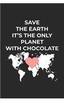 The only Planet with Chocolate: Lined Paper Notebook 6x9 inches with 120 pages