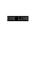 One Line