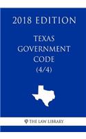 Texas Government Code (4/4) (2018 Edition)