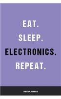 Eat Sleep Electronics Repeat
