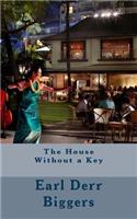 The House Without a Key
