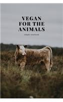 Vegan for the animals