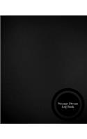 Strange Dream Log Book: Dream Log Book Dream Interpretations Record Notebook Dairy For Recording Dreams Interpretations For Kids, Woman and Men
