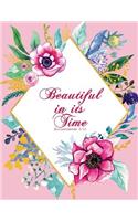 Beautiful in Its Time - Ecclesiastes 3: 11