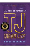 The Real Education of TJ Crowley