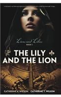 The Lily and the Lion