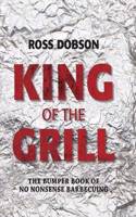 King of the Grill
