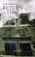 Dark Return of Time
