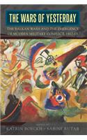 Wars of Yesterday