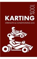 Karting Strength and Conditioning Log: Daily Karting Training Workout Journal and Fitness Diary for Kart Racer and Instructor - Notebook(3 Karting)