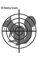 55 Shooting Targets