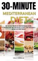 30-Minute Mediterranean Diet