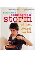 Cooking Up A Storm - The Teen Survival Cookbook