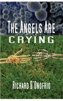 The Angels are Crying