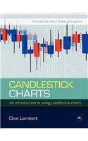 Candlestick Charts: An Introduction to Using Candlestick Charts