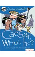 Caesar, Who's He?