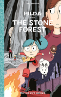 Hilda and the Stone Forest: Hilda Book 5