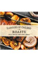 Flavours of England: Roasts