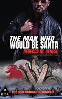 Man Who Would Be Santa