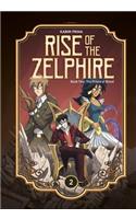 Rise of the Zelphire Book Two