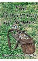 The Scattering of Stones