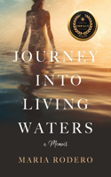 Journey into Living Waters