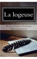 La logeuse