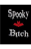 Spooky Bitch