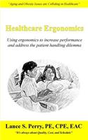 Healthcare Ergonomics